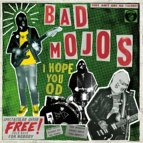 Bad Mojos - i hope you OD (VRCD111/VR12111)