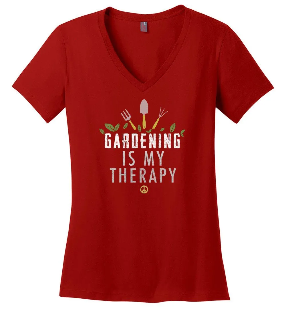 Gardening Is My Therapy T-shirts